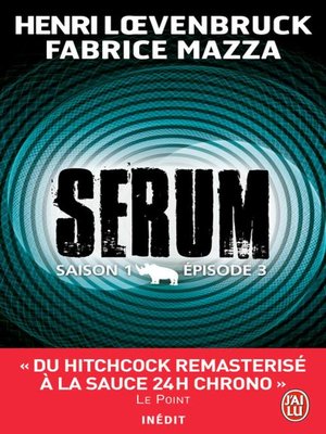 cover image of Serum--Saison 01, épisode 03